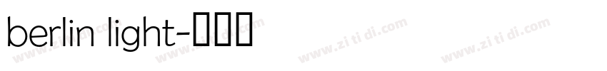 berlin light字体转换